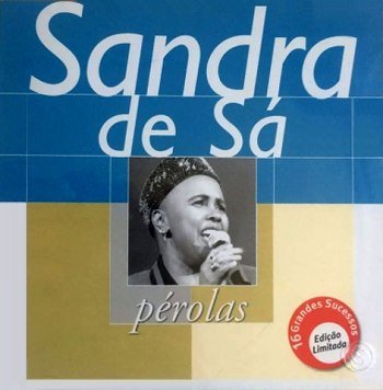 Pérolas - Sandra de Sá (2000)