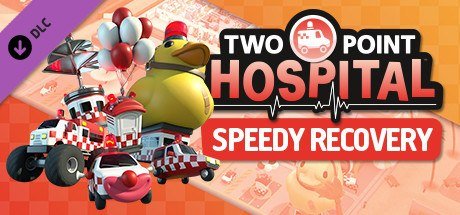 Two Point Hospital: Speedy Recovery