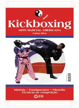 Kickboxing - Arte Marcial Americana