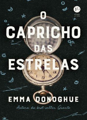 O Capricho das Estrelas - Emma Donoghue
