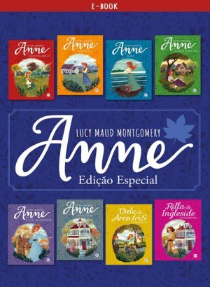 Coleção Anne 8 Volumes - Ed Especial - Lucy Maud Montgomery