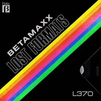 Betamaxx - Lost Formats (2012)