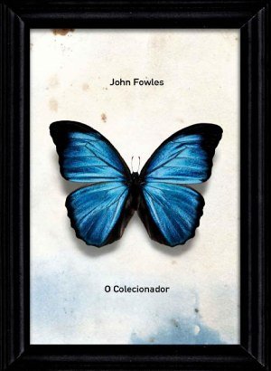 O Colecionador - John Fowles