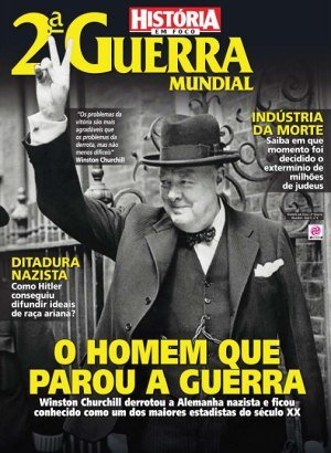 História em Foco - 2ª Guerra Mundial Ed 06