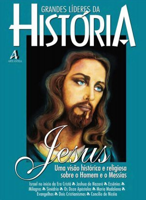 Grandes Líderes da História - Jesus