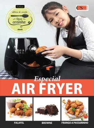 Coleção Delícia de Receita - Air Fryer