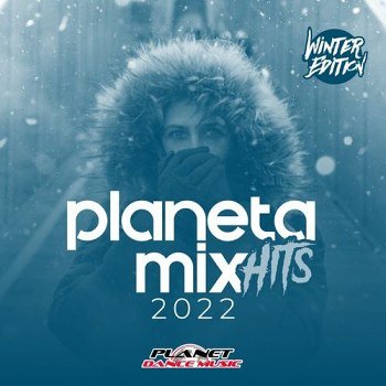 Planeta Mix Hits 2022: Winter Edition (2021)