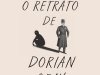 O Retrato de Dorian Gray - Oscar Wilde