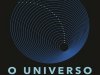 O Universo Invisível - Lisa Randall
