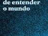 Quando Deixamos de Entender o Mundo - Benjamín Labatut