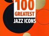 100 Greatest Jazz Icons (2022)