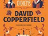 David Copperfield: edição comentada e ilustrada - Charles Dickens