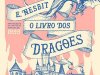 O Livro dos Dragões - Edith Nesbit