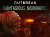 Outbreak: Contagious Memories