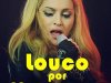 Louco por Madonna - A Rainha do Pop - Francesco Falconi