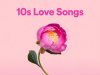 10s Love Songs (2022)