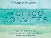 Os Cinco Convites - Frank Ostaseski 
