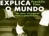 Como o Futebol Explica o Mundo - Franklin Foer