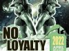 No Loyalty (2022)