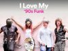I Love My '90s Funk (2022)