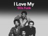 I Love My '60s Funk (2022)
