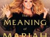 O Significado de Mariah Carey - Mariah Carey