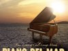 Piano del Mar - Easy Listening Chill Lounge Moods (2017)