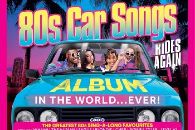 Best 80S Car Songs - Album In The World Ever! Rides Again [3CD] (2022)