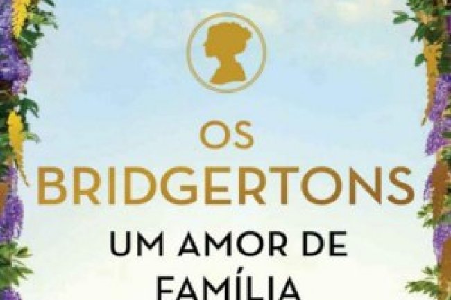 Os Bridgertons, um amor de família - Julia Quinn