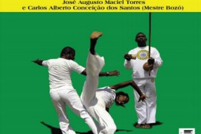 Capoeira - Arte Marcial Brasileira