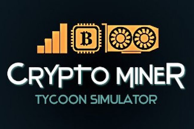 Crypto Miner Tycoon Simulator