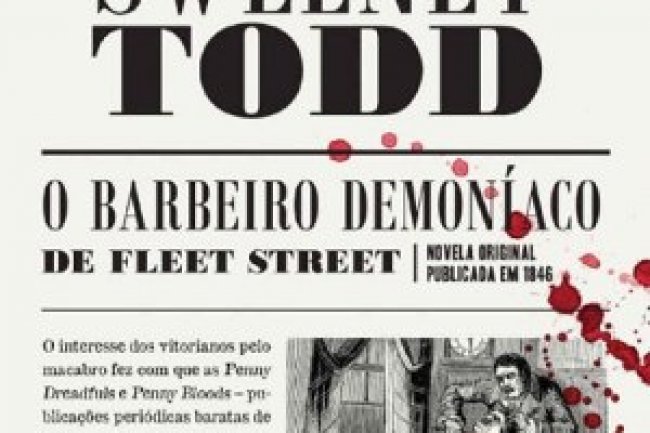 Sweeney Todd - O Barbeiro Demoníaco De Fleet Street - Thomas Peckett Prest