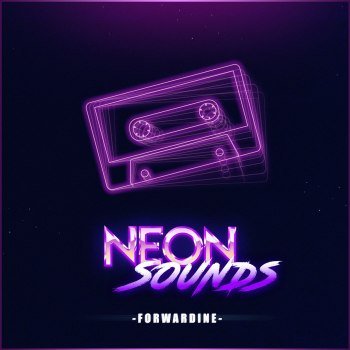 Forwardine - Neon Sounds [EP] (2019)