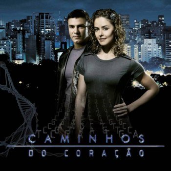 Caminhos Do Coração [Trilha Sonora Original Da Novela] (2007)