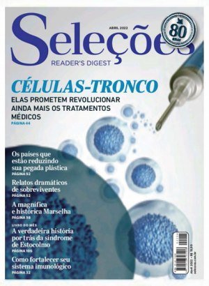 Seleções Readers Digest Ed 2204 - Abril 2022