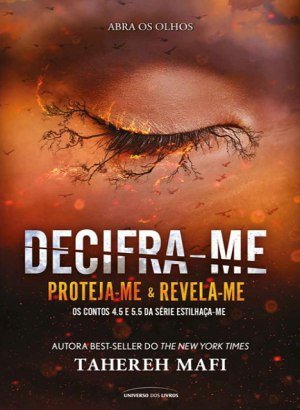 Decifra-me - Tahereh Mafi