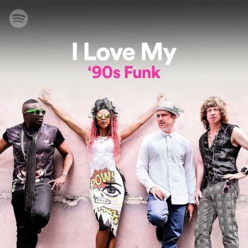 I Love My '90s Funk (2022)