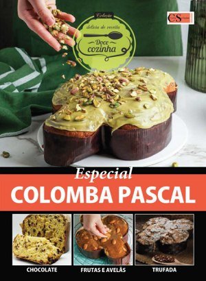 Coleção Delícia de Receita - Colomba Pascal