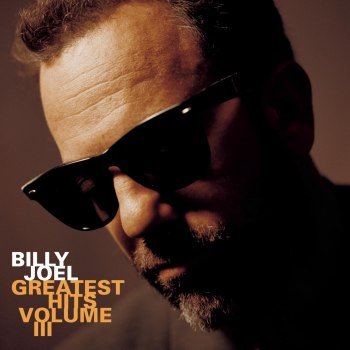 Billy Joel - Greatest Hits: Vol 3 (1997/2014)