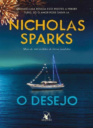 O Desejo - Nicholas Sparks