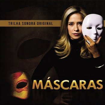 Máscaras - Trilha Sonora da Novela (2012)