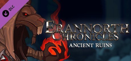 Erannorth Chronicles - Ancient Ruins