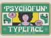 Psychofun Font