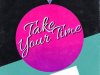 Occams Laser - Take Your Time (2015)