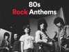 80s Rock Anthems (2022)