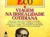 Viagem na Irrealidade Contemporânea - Umberto Eco