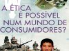 A Ética é Possível Num Mundo de Consumidores? - Zygmunt Bauman