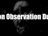 I'm on Observation Duty 5