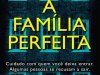 A Familia Perfeita - Lisa Jewell
