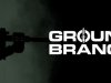 GROUND BRANCH